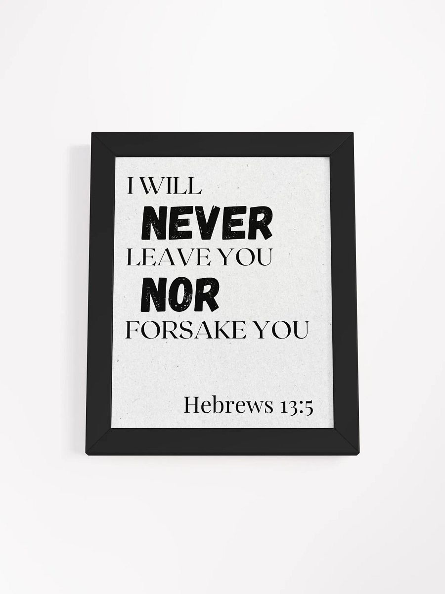 Never Forsake Me Matte Poster product image (1)