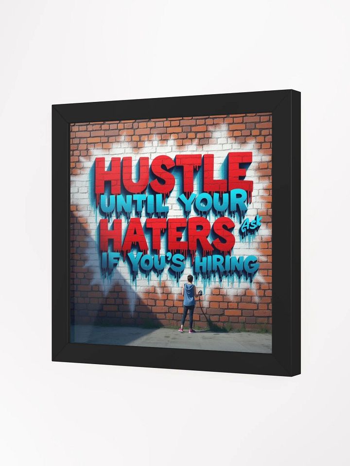 Hustle Graffiti Art Matte Poster product image (24)