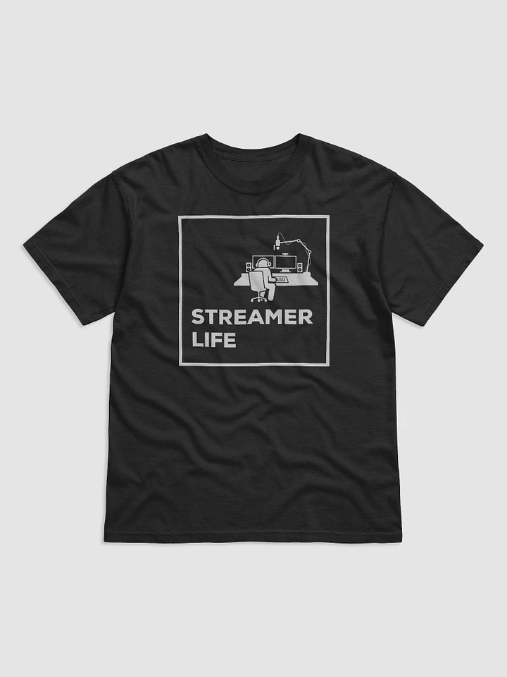Streamer Life T-Shirt product image (1)