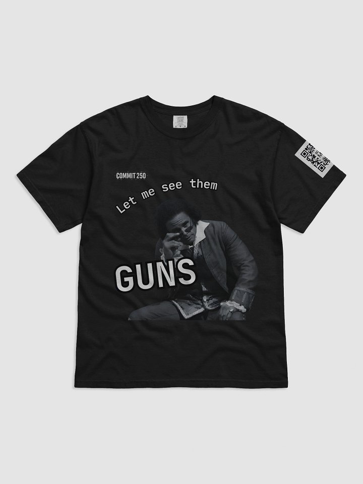 Let me see them GUNS T product image (1)