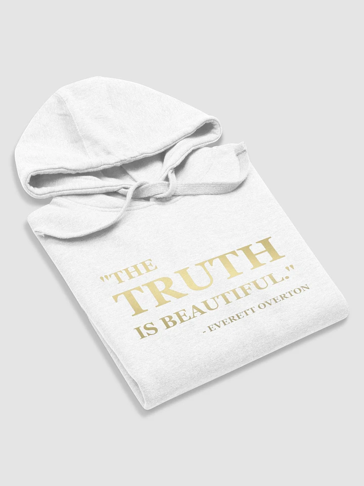 The Truth is Beautiful Hoodie product image (1)