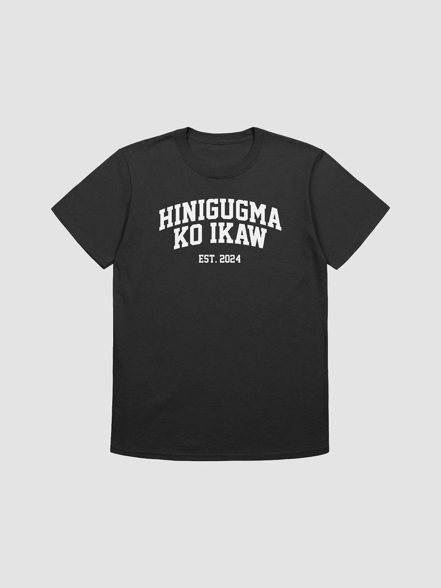 HINIGUGMA KO IKAW - Unisex T-Shirt product image (2)
