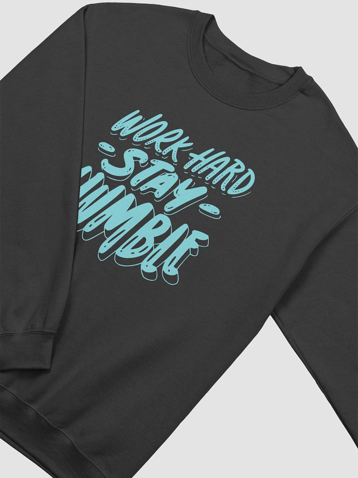 Work Hard, Stay Humble product image (15)