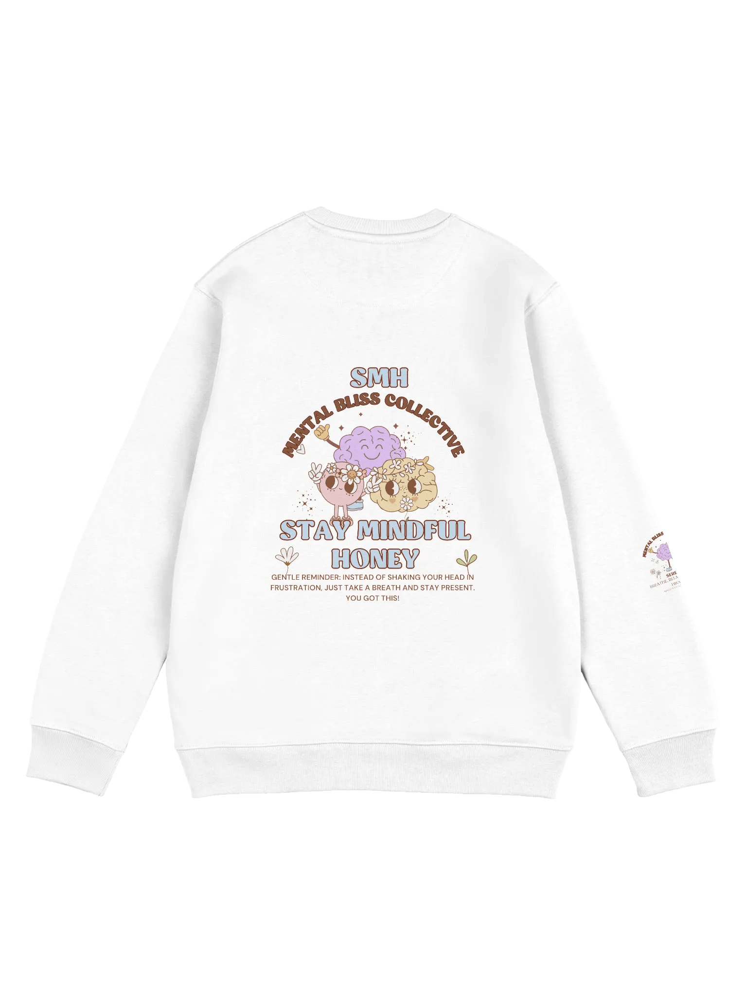 SMH Stay Mindful Honey Unisex Mental Bliss Collective Eco Sweatshirt– Cultivate Mindfulness and Patience product image (6)