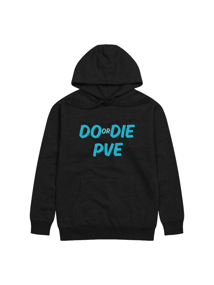 DO or DIE PVE Unisex Premium Hoodie product image (3)
