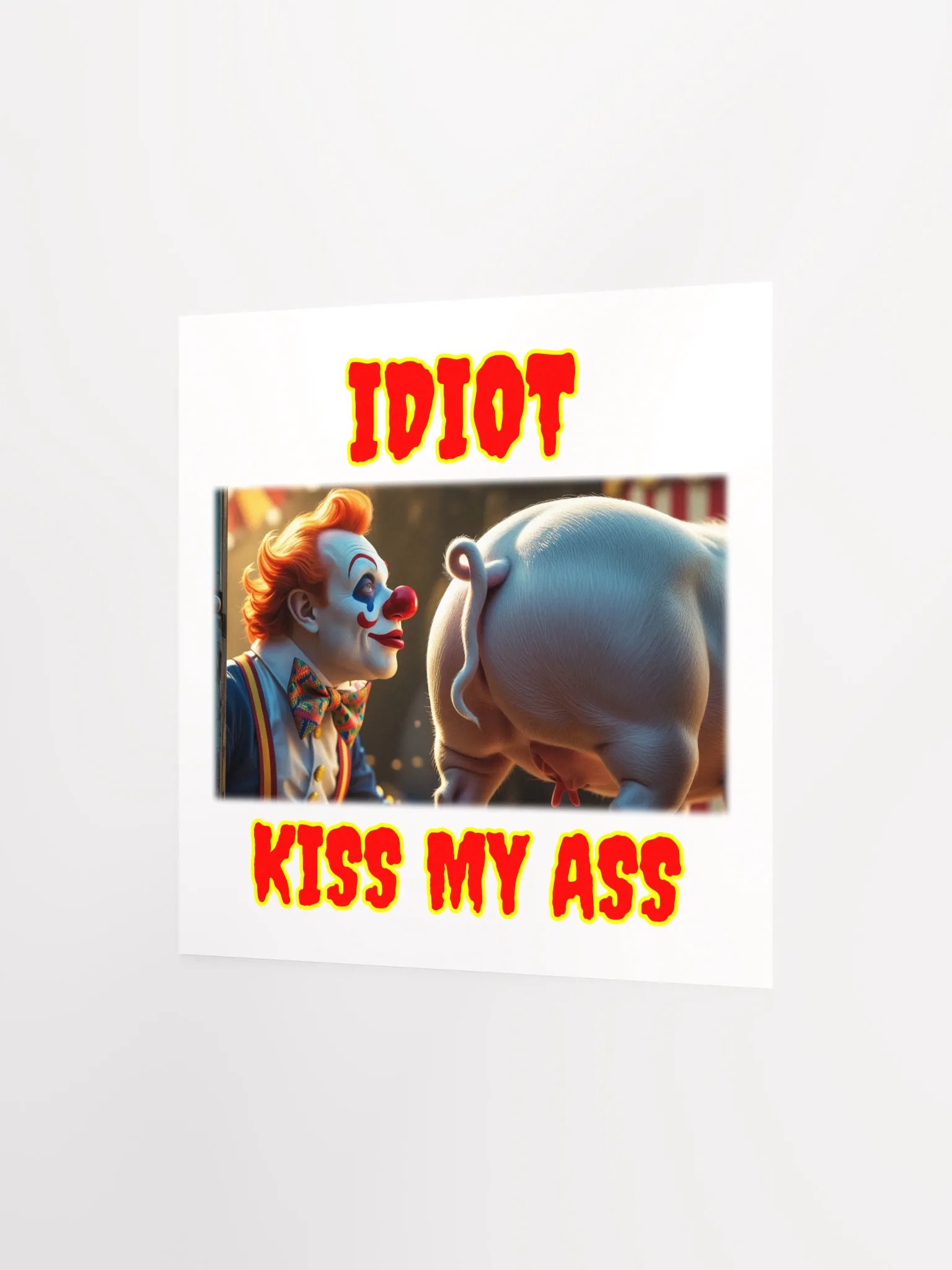 Clown and Pig 'Idiot' Poster product image (7)