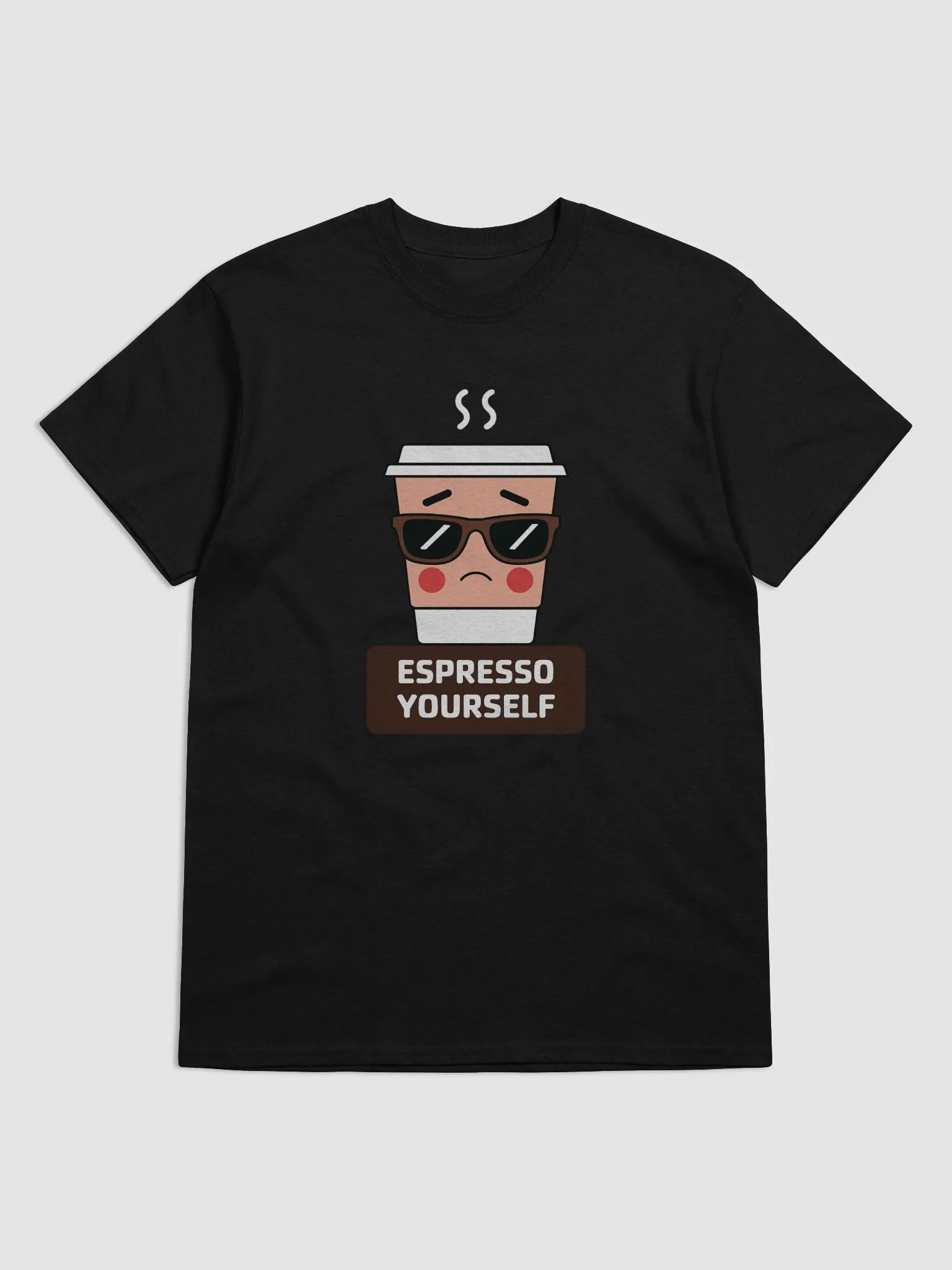 Espresso Yourself Cool Coffee Cup Sunglasses T-Shirt product image (4)