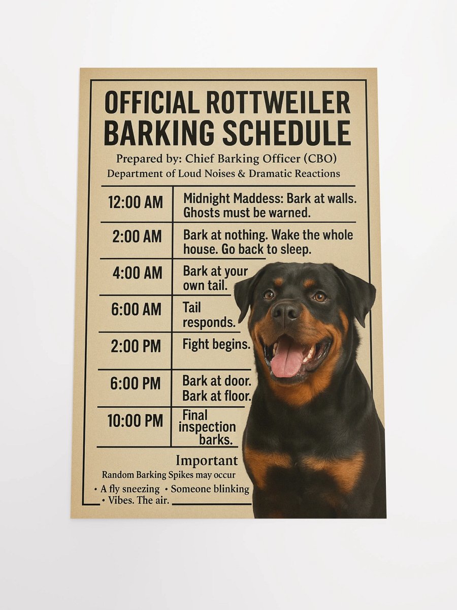 OFFICIAL ROTTWEILER BARKING SCHEDULE. Poster product image (1)