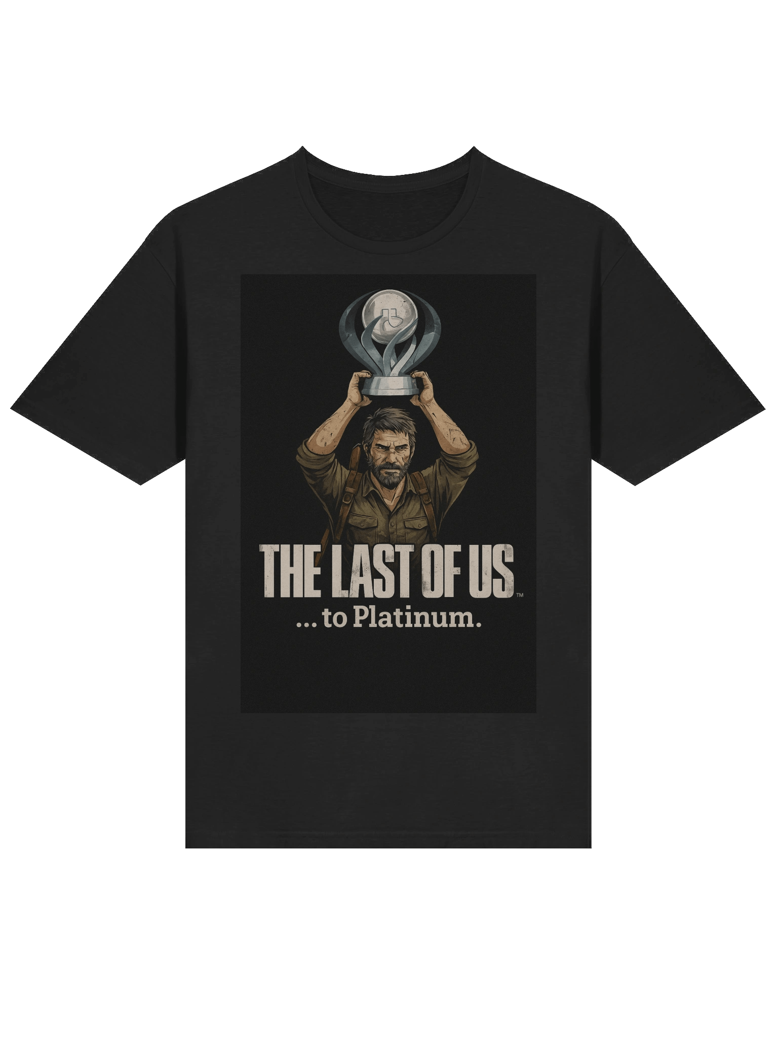 The Last of Us… to Platinum – PlayStation Trophy Hunter Gamer T-Shirt product image (3)