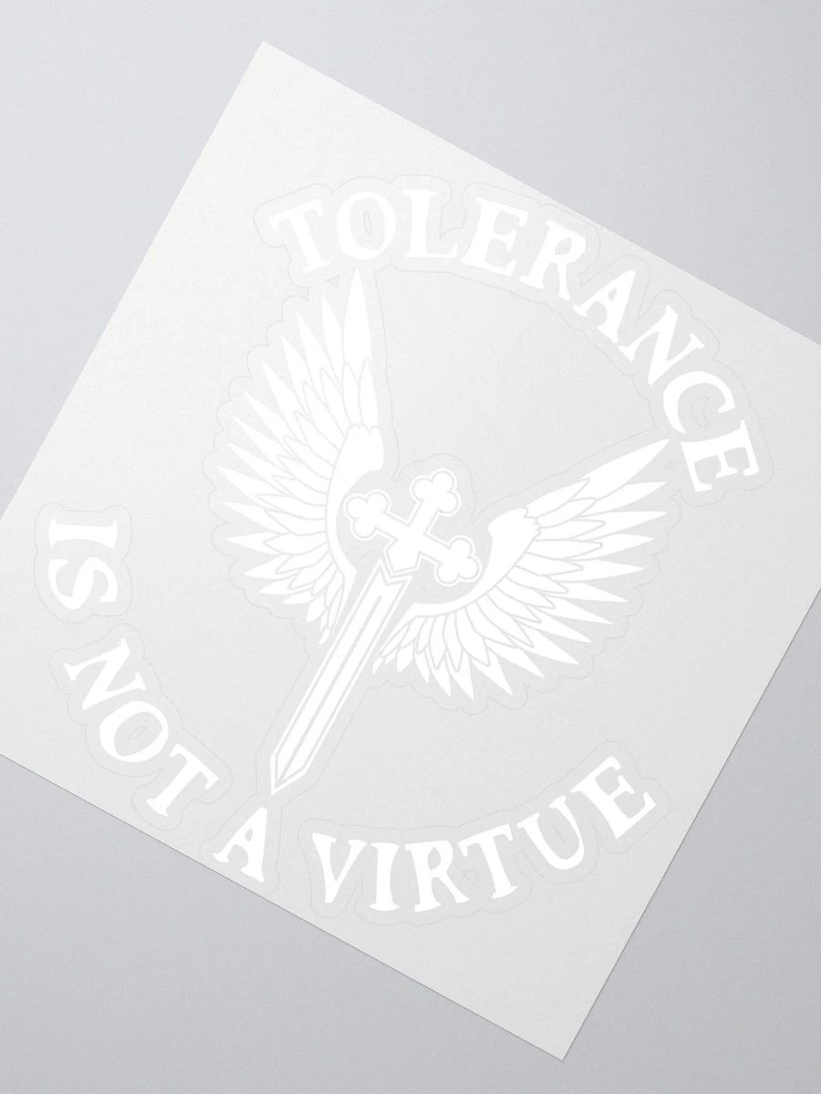 Tolerance is Not a Vitrue Sticker (White) product image (6)