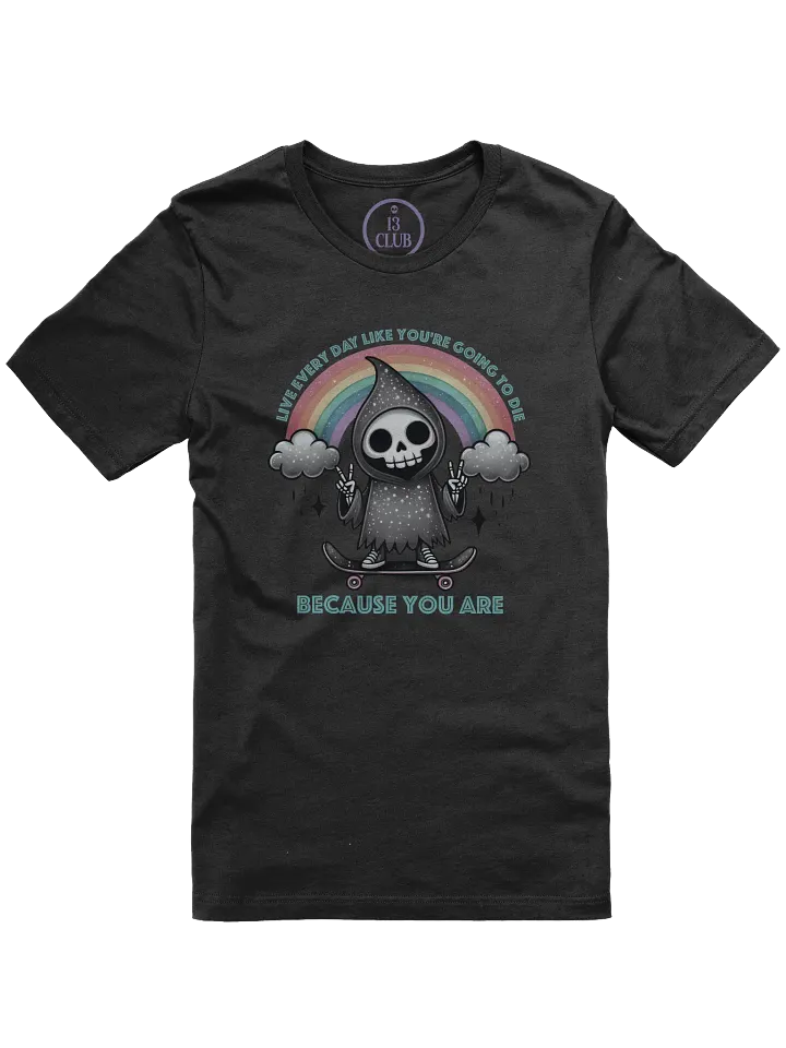 Live Every Day T-Shirt (Rainbow/Teal) product image (1)
