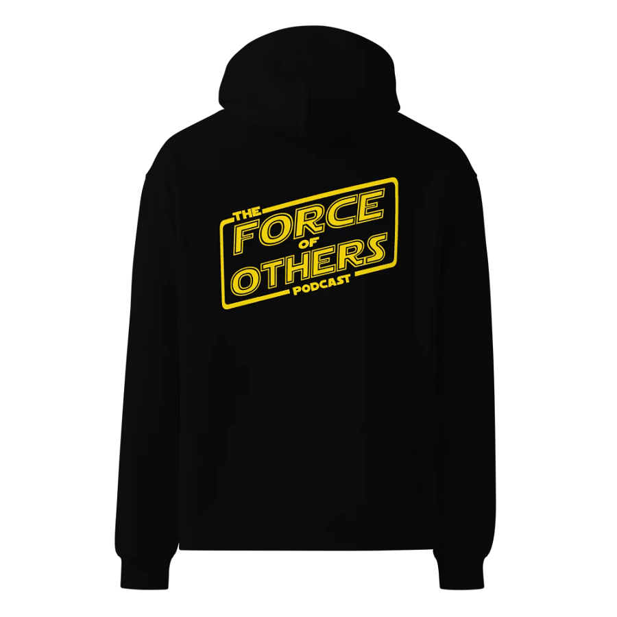 Force of Others Podcast hoodie product image (10)