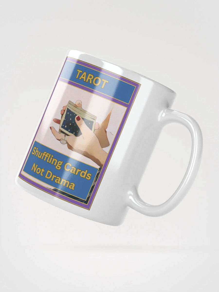 Tarot Shuffling Cards Not Drama Tarot Mug, Tarot Card Vibes Mug, Tarot Card Mug product image (2)