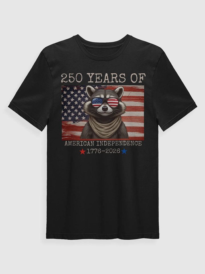 250 Years American Independence Funny Raccoon | 1776-2026 Patriotic 4th of July | Cool Raccoon USA Flag Sunglasses | Independence Day Shirt product image (2)