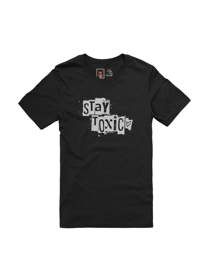 Stay Toxic ♥ Black Version product image (1)