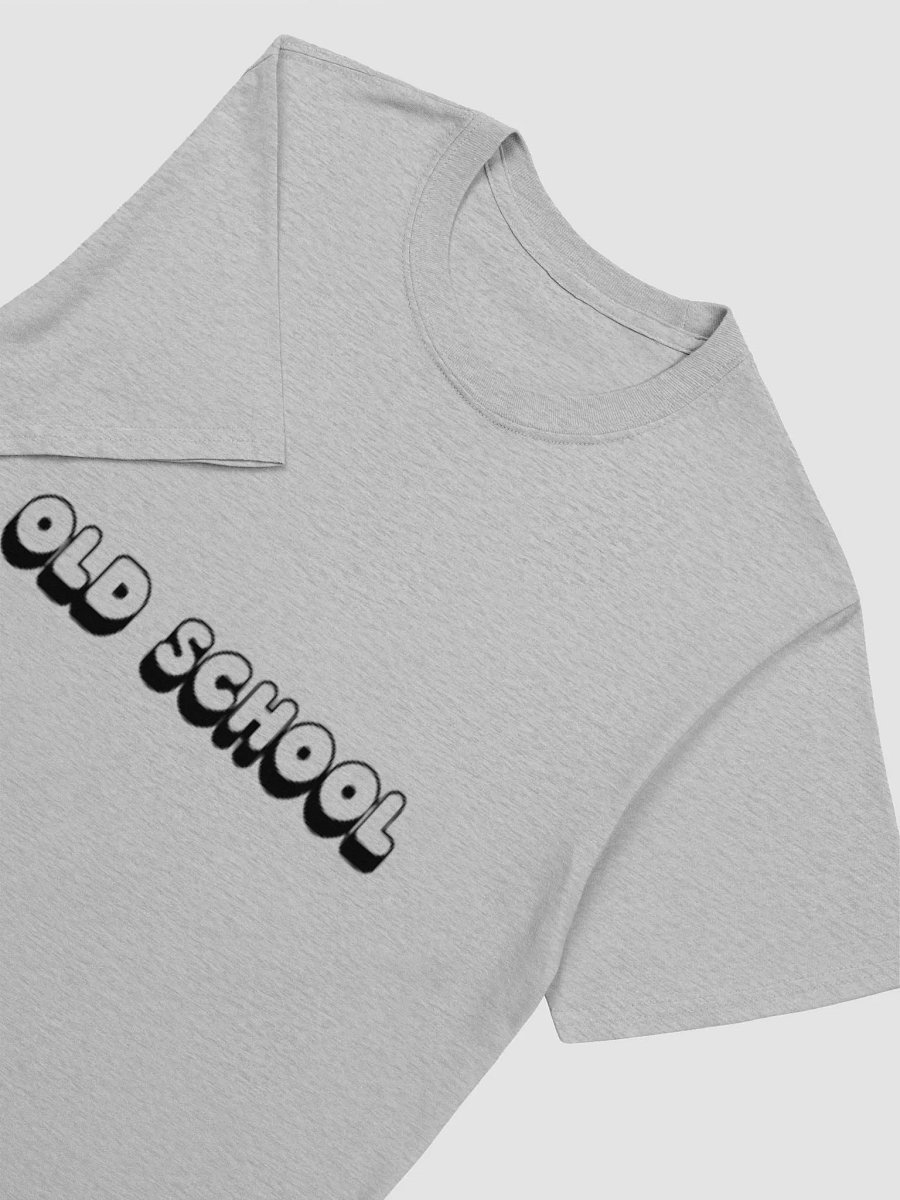 I'm Old School product image (5)