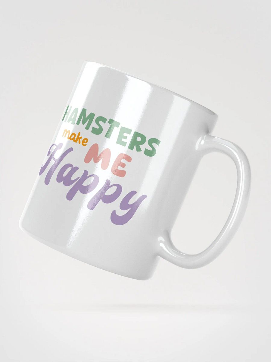 Hamsters Make Me Happy Mug product image (2)