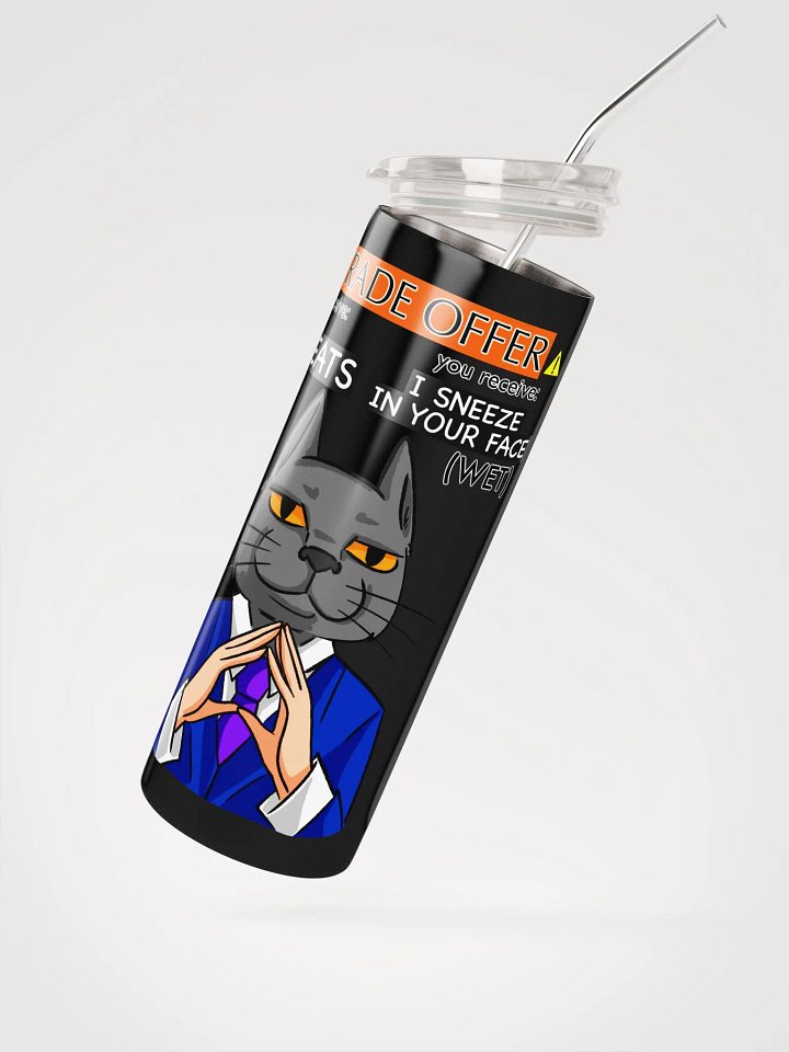Trade Offer Human-Cat Meme Stainless Steel Tumbler / Black-White product image (2)