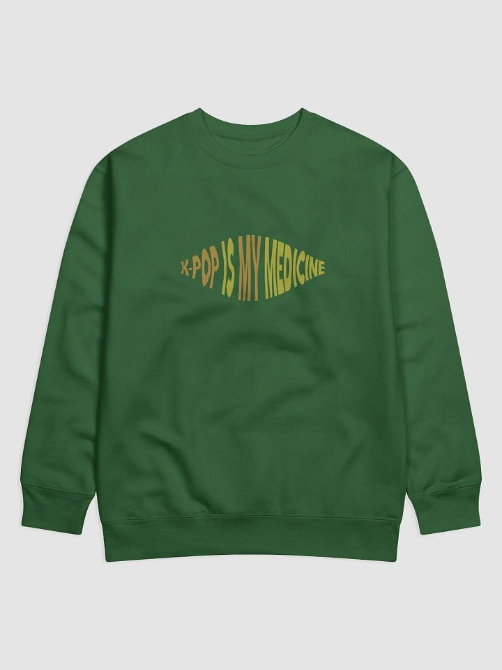 K-Pop Is My Medicine Premium Sweatshirt product image (9)