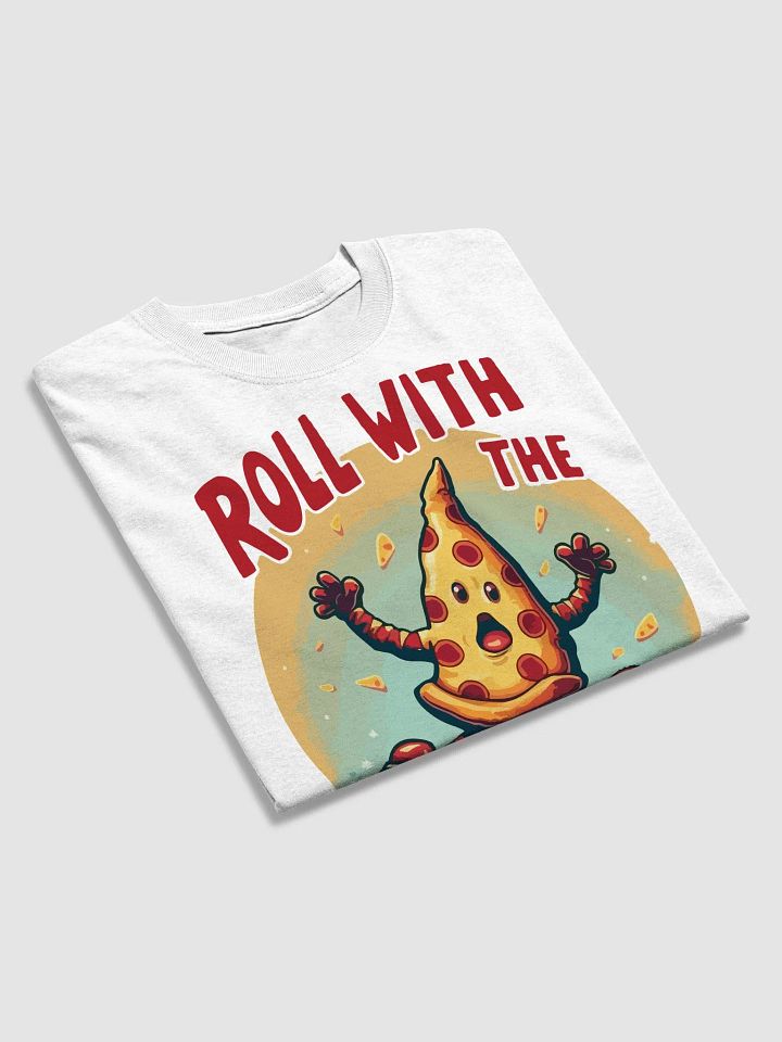 Roll with the Dough Pizza T-Shirt product image (2)