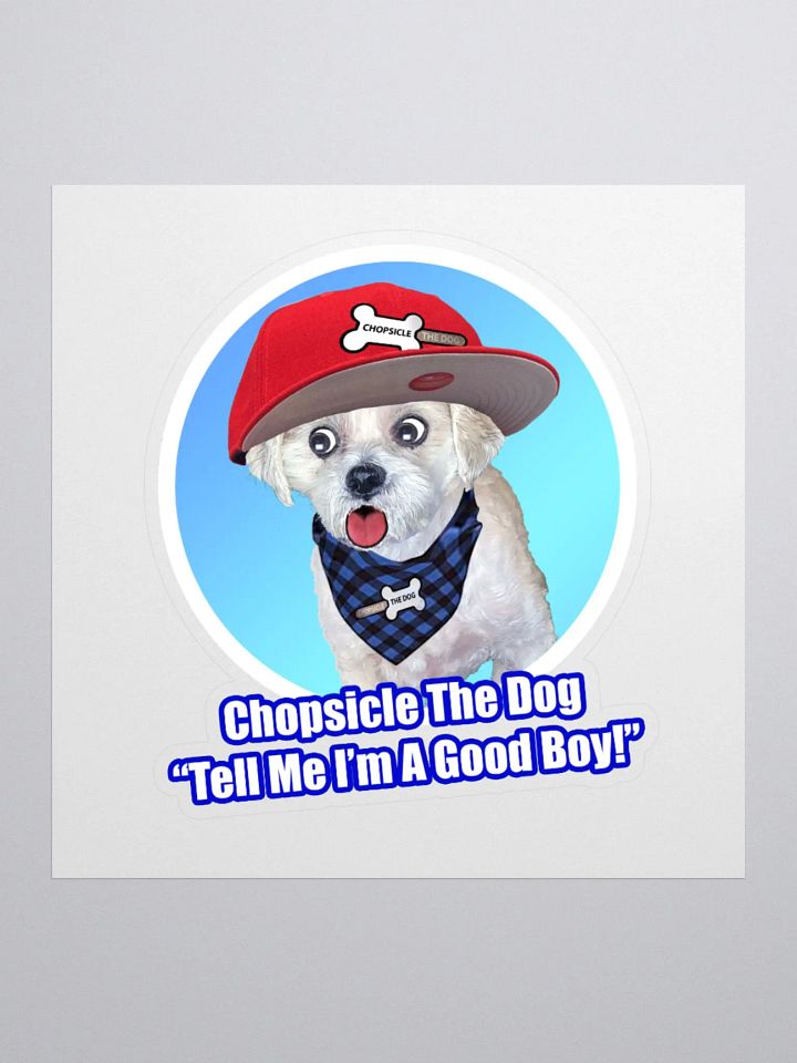 Good Boy Stickers! Chopsicle the Dog on YouTube! product image (1)