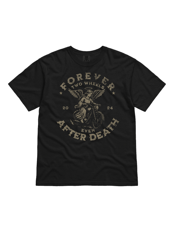 Throttle & Iron “Forever Two Wheels” Tee — After Death Edition product image (1)