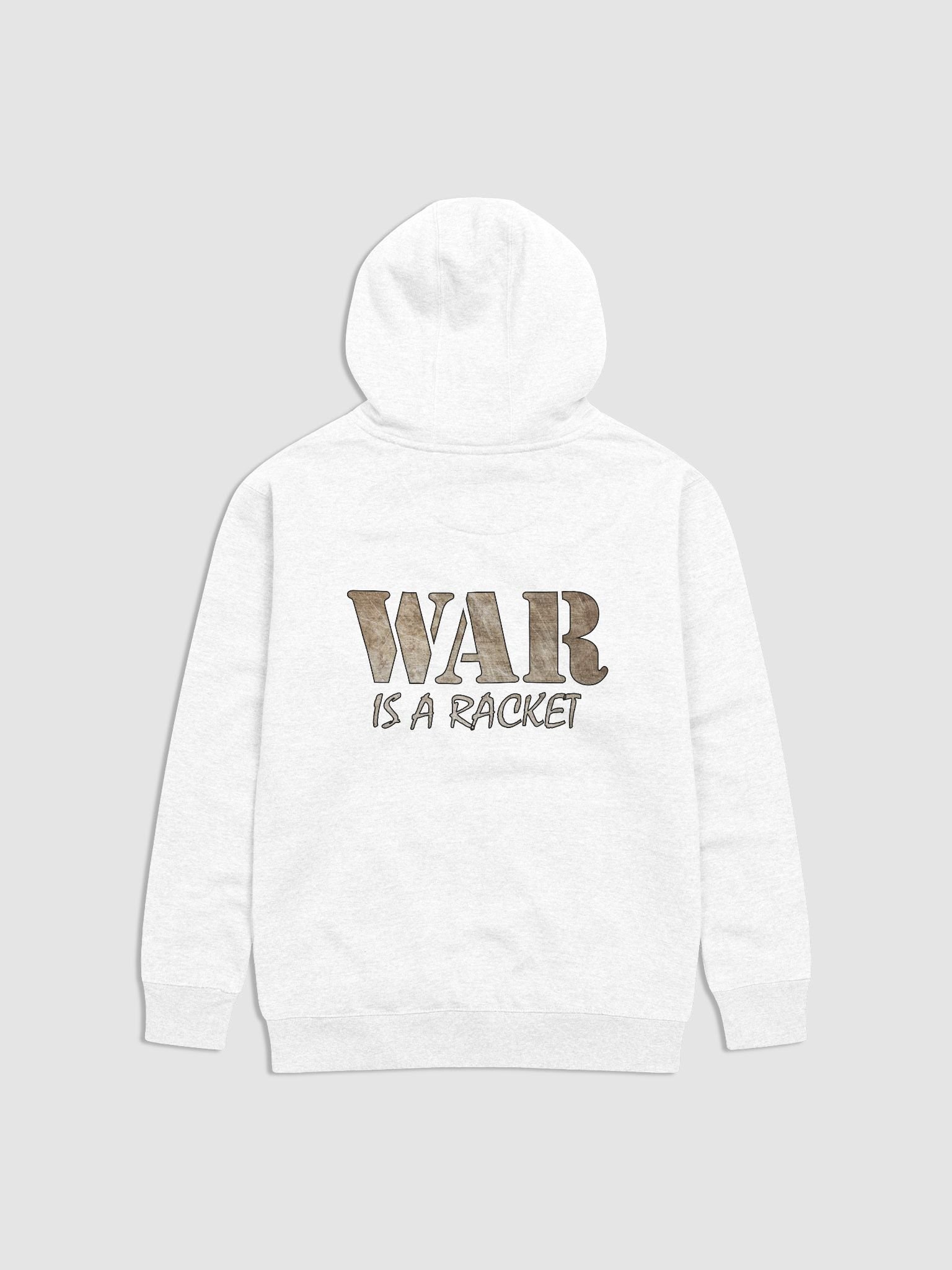 War Is A Racket - Metal - Cotton Heritage Unisex Premium Hoodie (Back) product image (1)