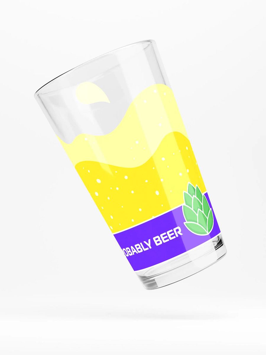 This Probably Beer Pint Glass product image (5)