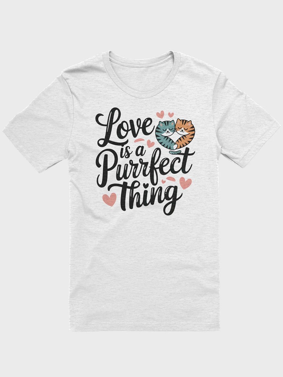 “Love is a Purrfect Thing” t-shirt, cat lovers, cute feline clothing, casual cat lover wear, unique gift for her, unique cat couple tee, unique gift for him, valentine gift idea product image (1)