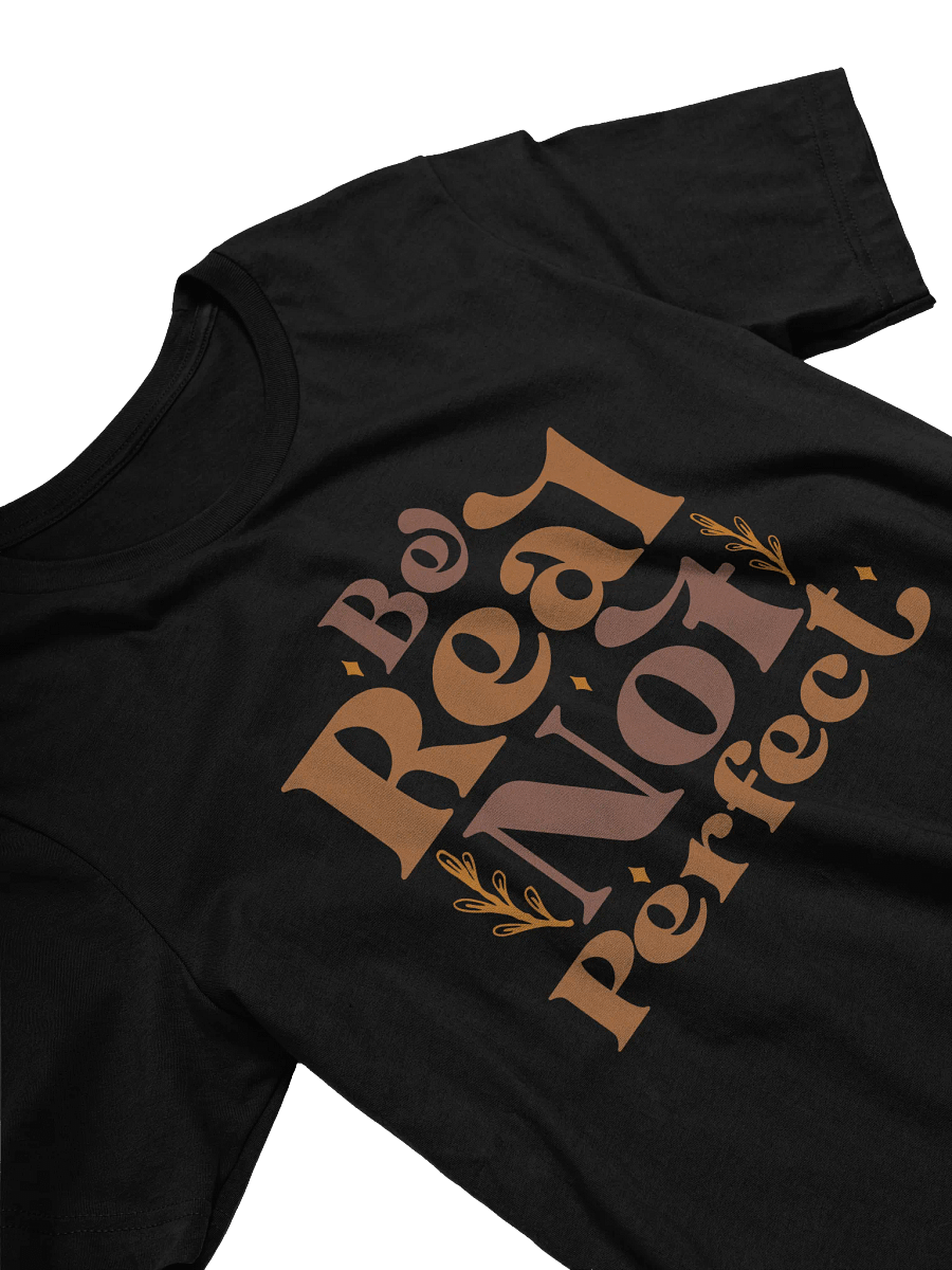 Be Real Not Perfect product image (5)