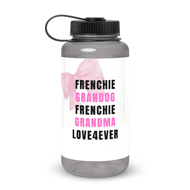 “Frenchie Granddog, Frenchie Grandma - Love4Ever” Water Bottle product image (1)