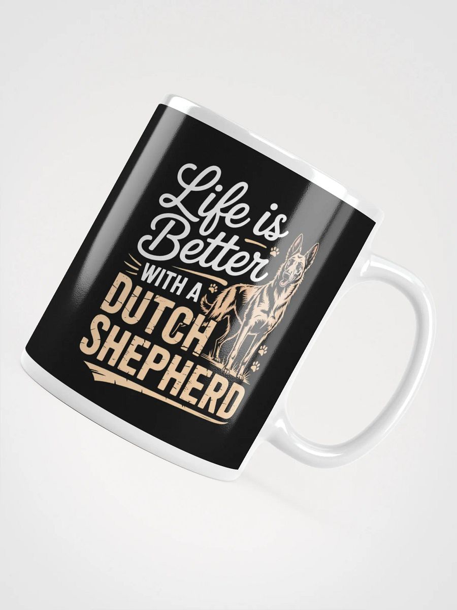 Life Is Better with a Dutch Shepherd – Dog Lover Coffee Mug product image (4)