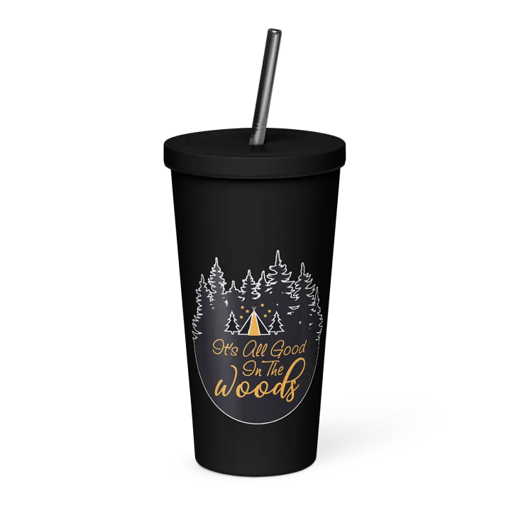 All Good in the Woods Insulated Tumbler product image (1)