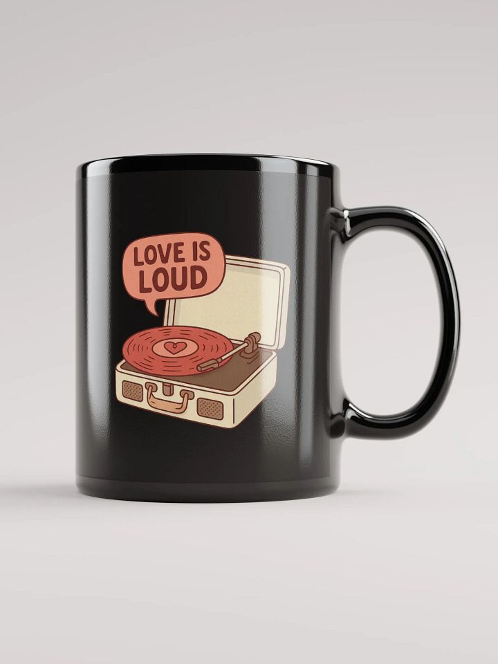 Love Is Loud Black Glossy Mug product image (2)