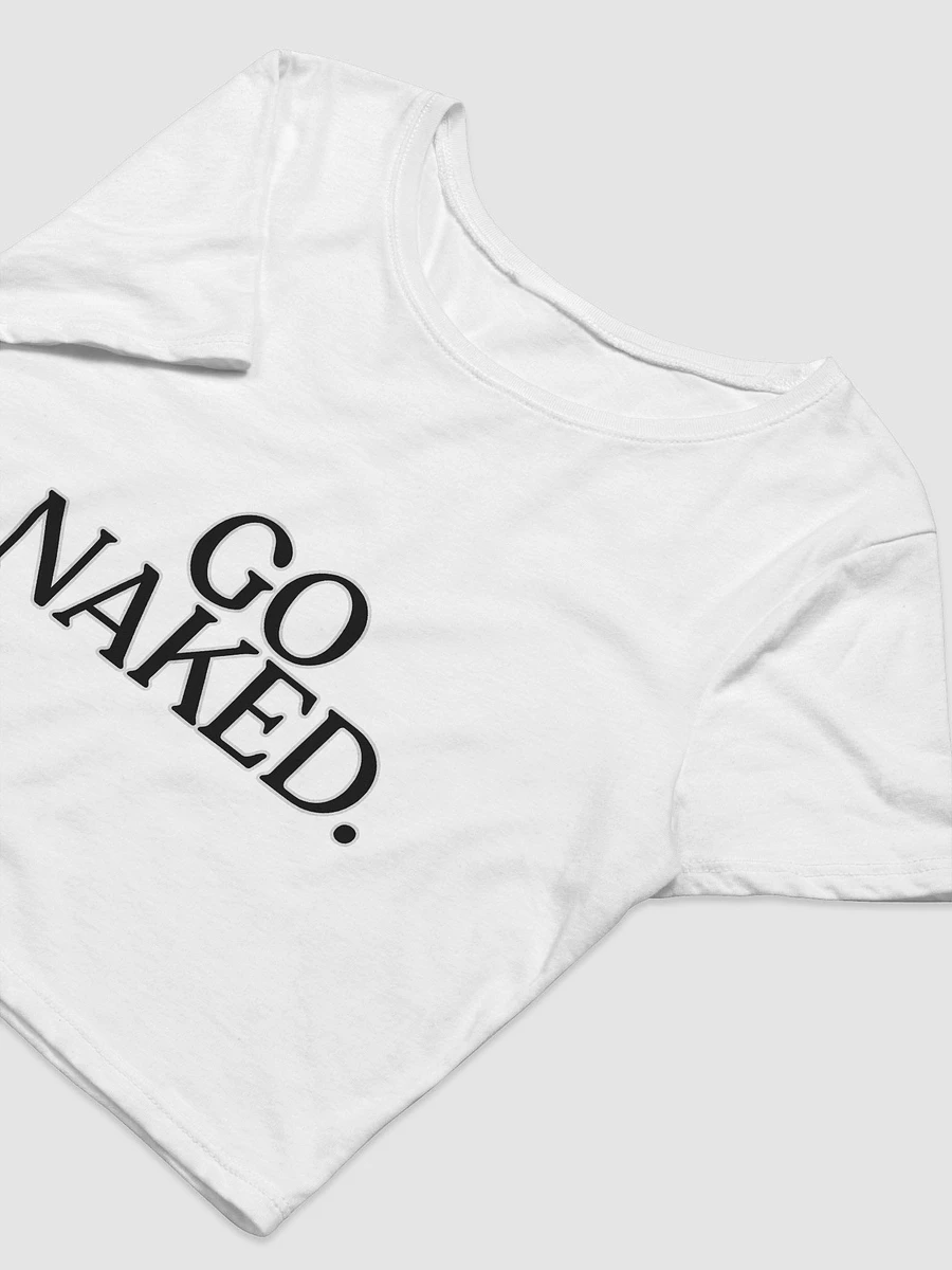 GO NAKED. Crop Tee product image (5)