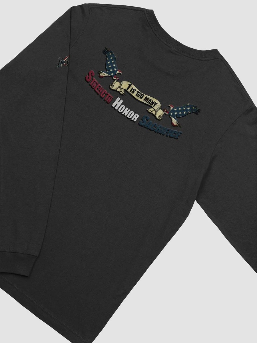 1 Is Too Many SHS Long Sleeve Tee product image (24)