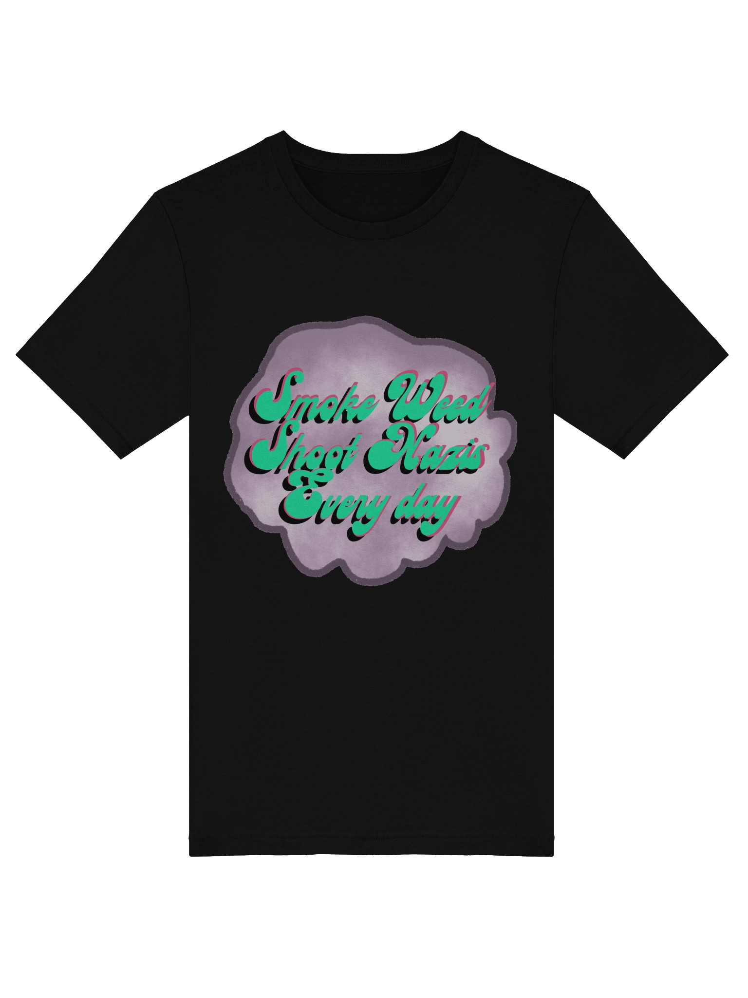 Smoke Weed Shoot Nazis T-Shirt product image (5)