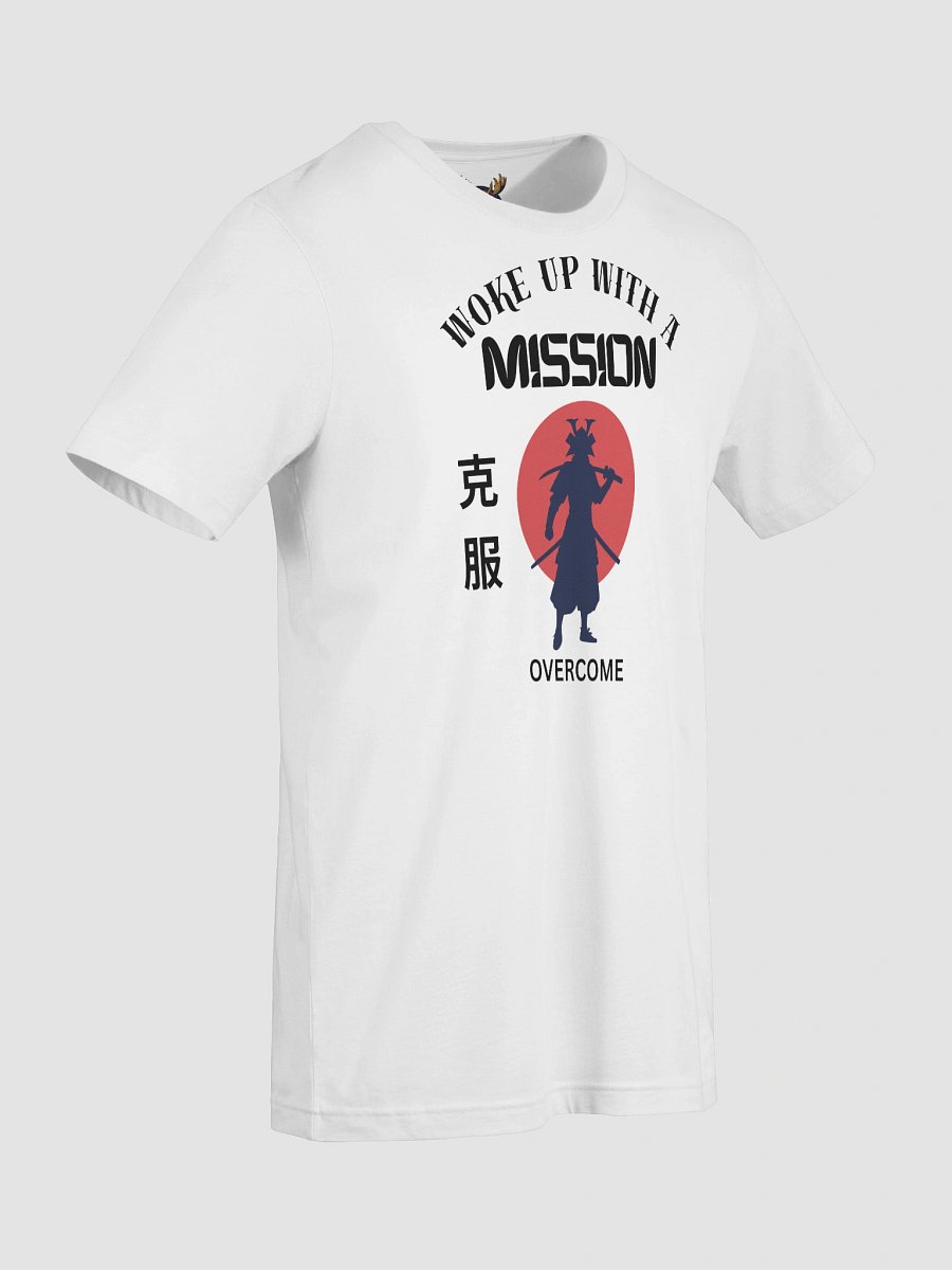 Woke Up With Mission - Samurai - Overcome - T-Shirt product image (9)