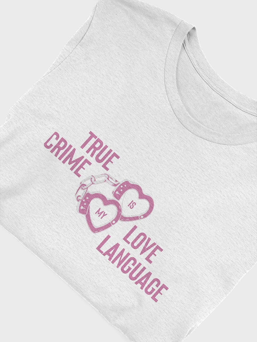 True Crime Is My Love Language T-Shirt - Ash product image (1)