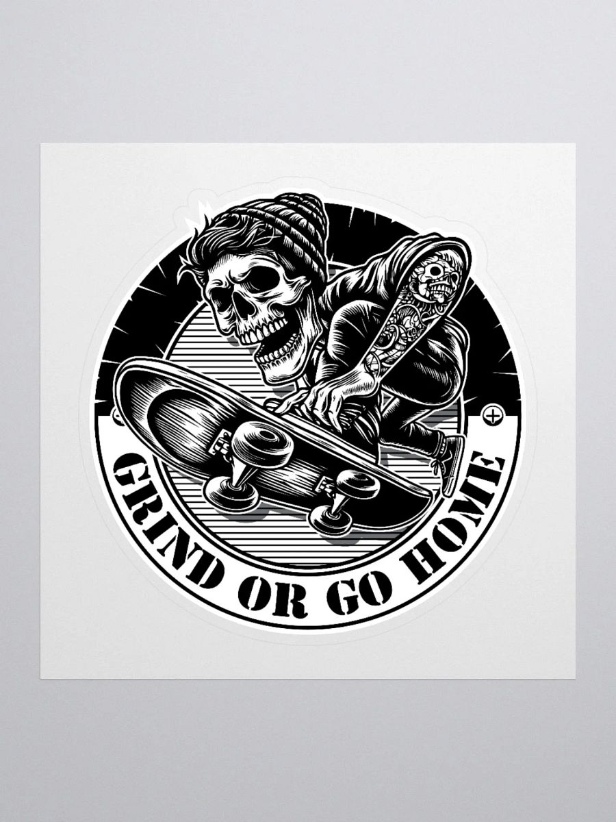 Grind Or Go Home | Skeleton Street Skater Sticker product image (1)