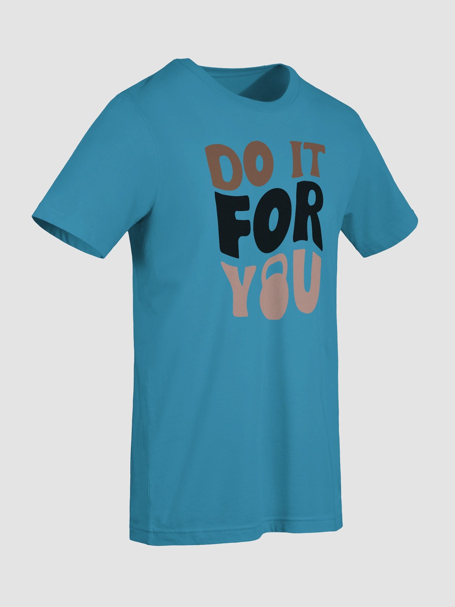 DO IT FOR YOU Kettlebell T-Shirt product image (66)