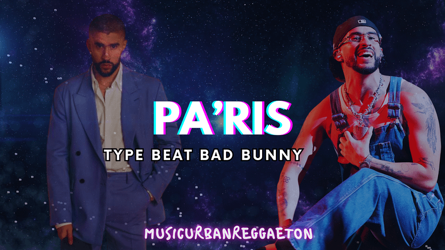 Type Beat Sound Bad Bunny - PA'RIS Pista #19 product image (2)
