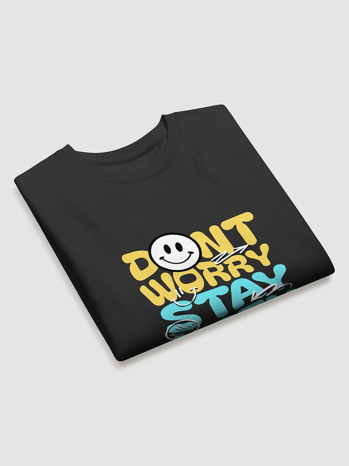 Don't Worry Kozy Sweatshirt product image (2)