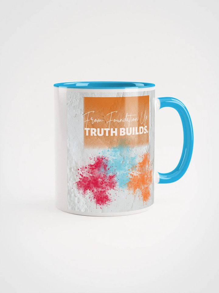 Truth Builds Ceramic Mug product image (1)