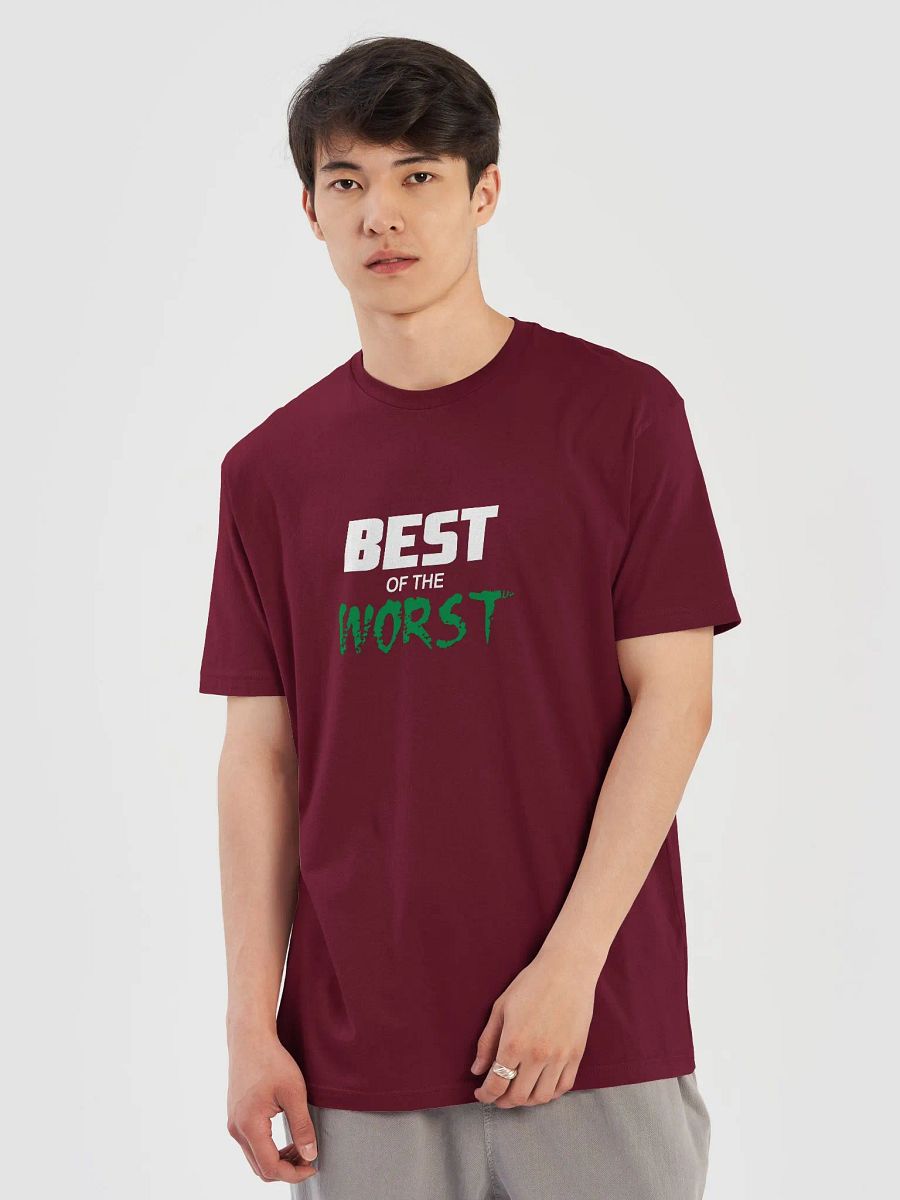 Best of the Worst T-Shirt product image (13)