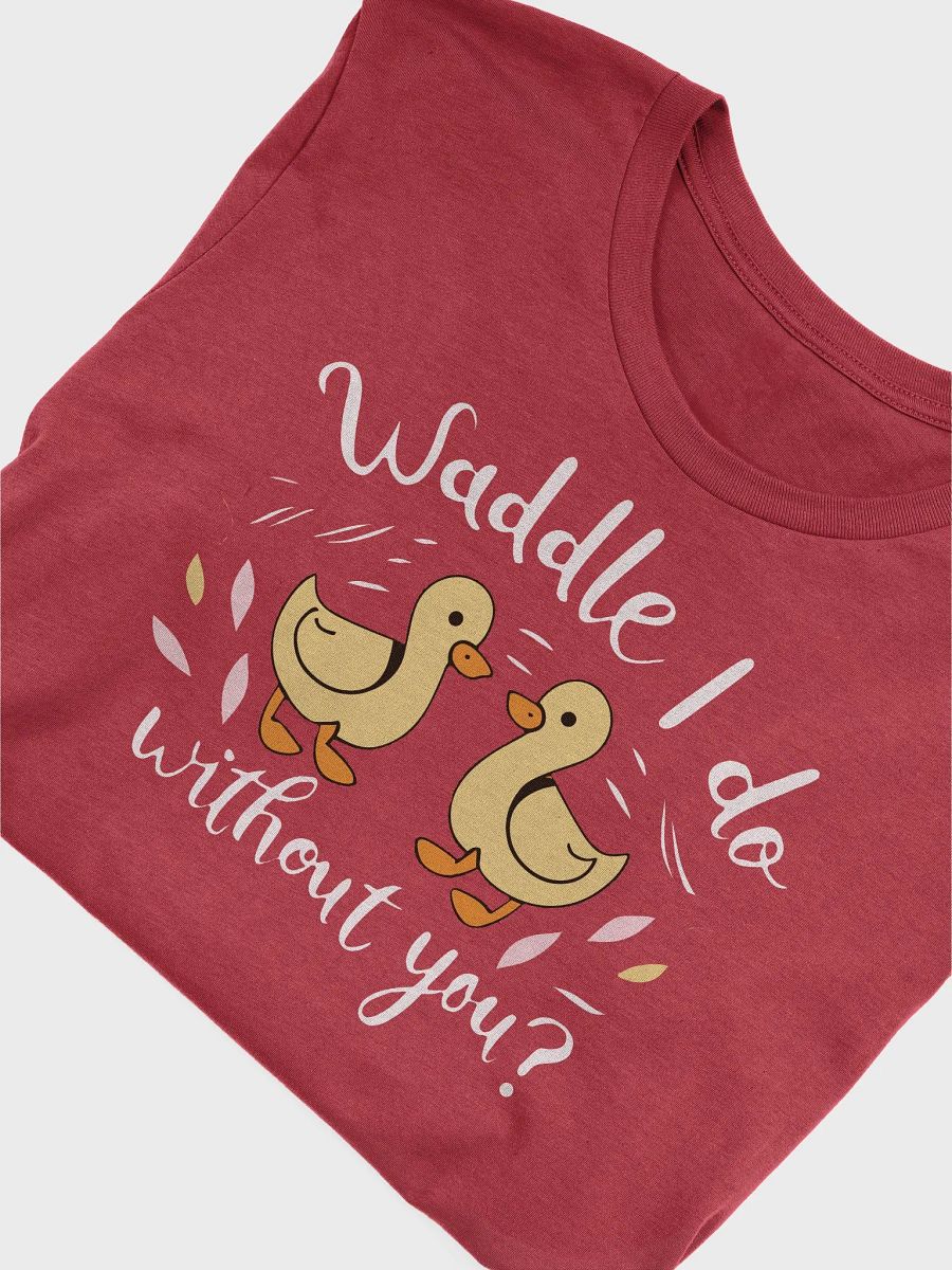 Cute Duck Couple T-Shirt, Waddle I Do Without You? Graphic Tee, Unisex Love Pun Shirt, Anniversary Gift, Casual Wear Classic Tee product image (30)