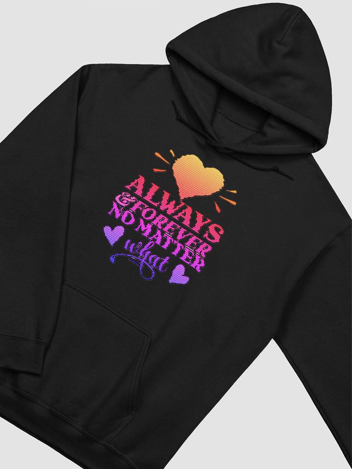 ALWAYS & FOREVER, NO MATTER WHAT product image (21)