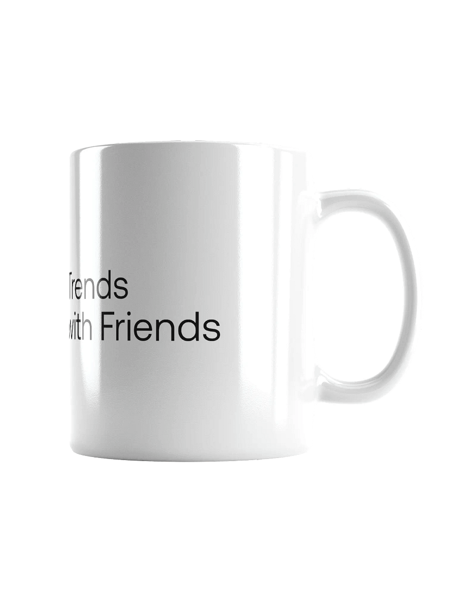 Trends with Friends Mug product image (2)