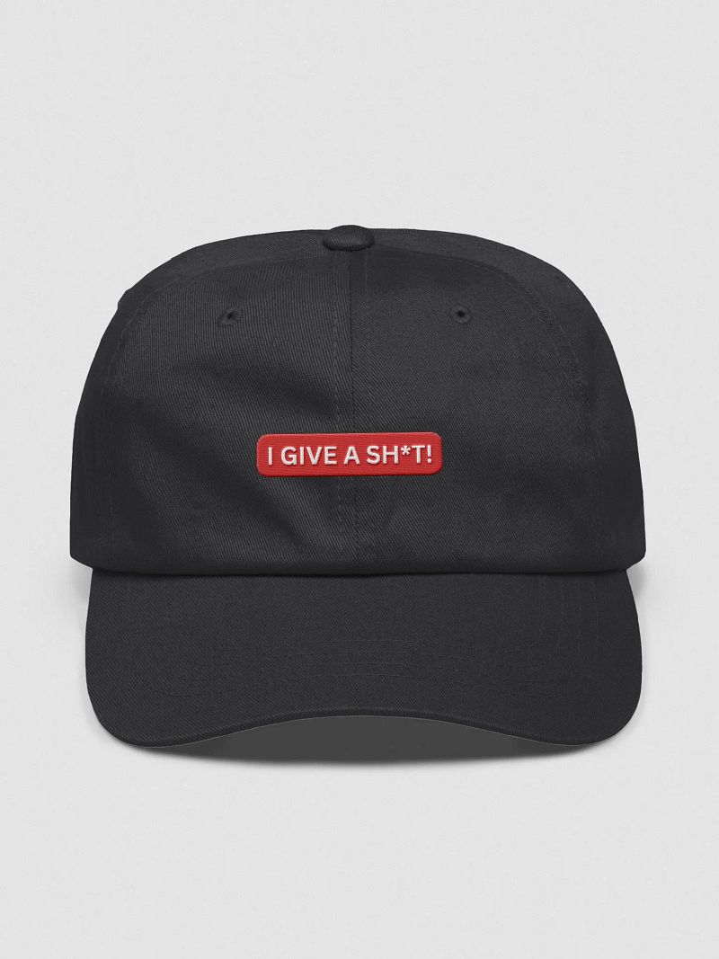 I Give a Sh*t! Dad Hat