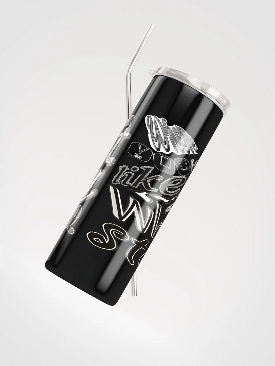 When You Feel Like Quitting Think About Why You Started - Stainless Steel Tumbler product image (4)